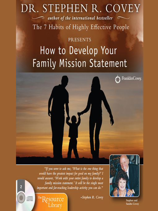Title details for How to Develop Your Family Mission Statement by Stephen R. Covey - Available